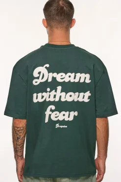 HEAVY DREAM WITHOUT FEAR T-SHIRT PINENEEDLE